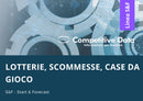 Lotterie, Scommesse, Case da Gioco