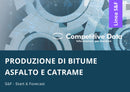 Produzione di Bitume, Asfalto e Catrame