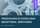 Produzione di Gioielleria, Bigiotteria, Oreficeria